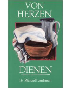 Von Herzen dienen