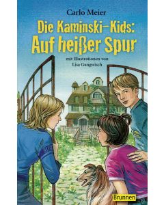 Die Kaminski-Kids: Auf heißer Spur