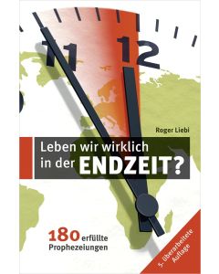 Leben wir wirklich in den Endzeit?