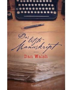 Das letzte Manuskript