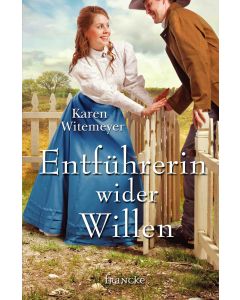 Entführerin wider Willen