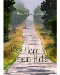 Der Herr ist mein Hirte