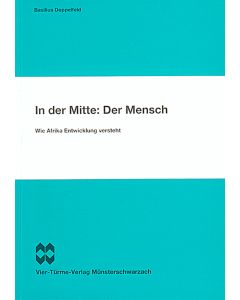 In der Mitte: Der Mensch